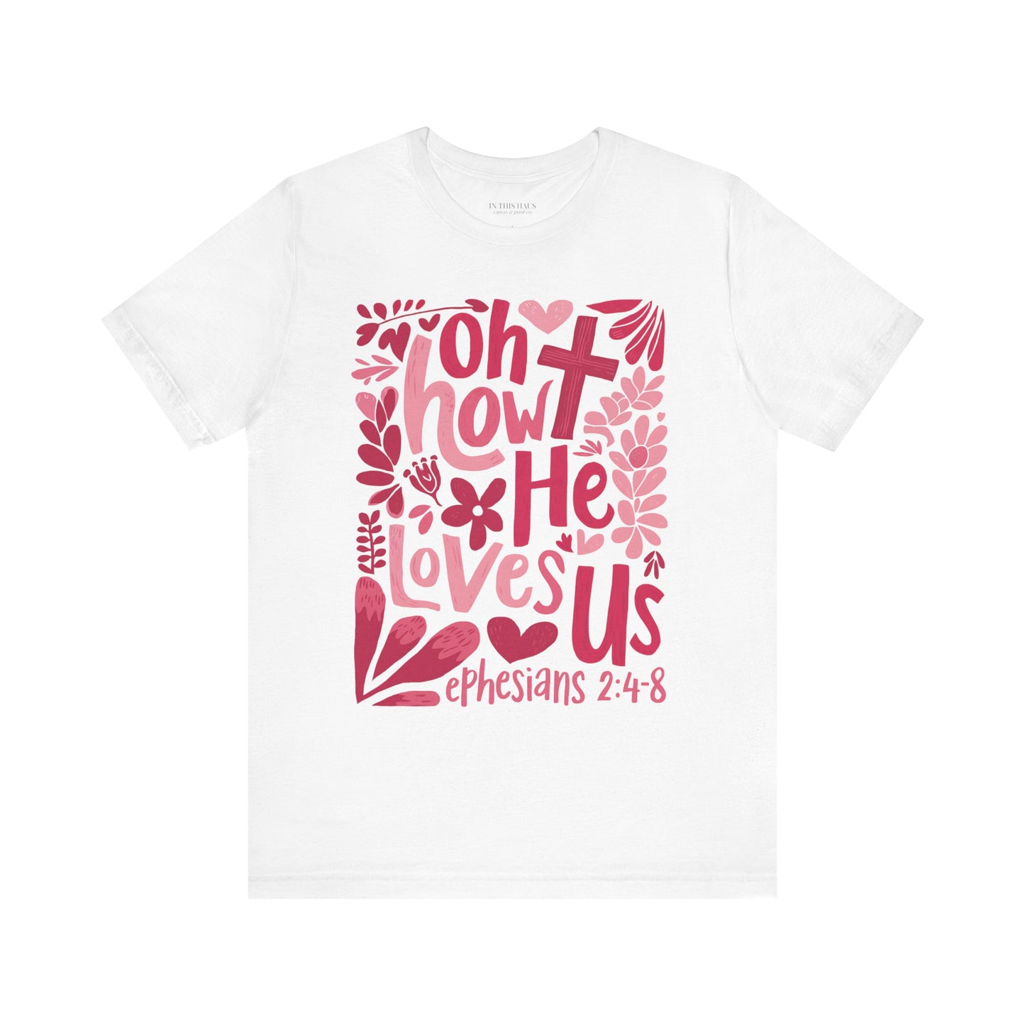 Inspirational scripture T-shirt with Ephesians 2:4-8.
